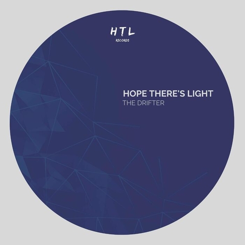 Hope There's Light - The Drifter [1027010]